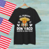 Let's Go Funny Trump Always Chickens Out Shirt