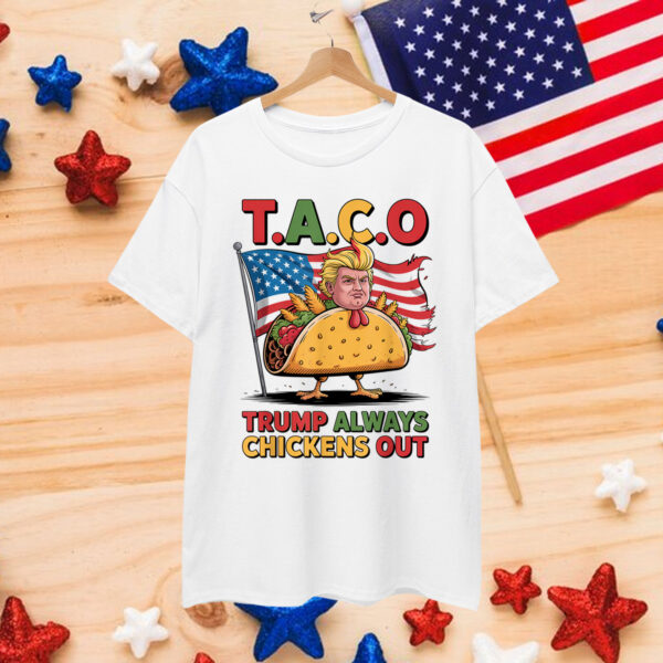 Funny Taco Chickens Trump Out Shirt