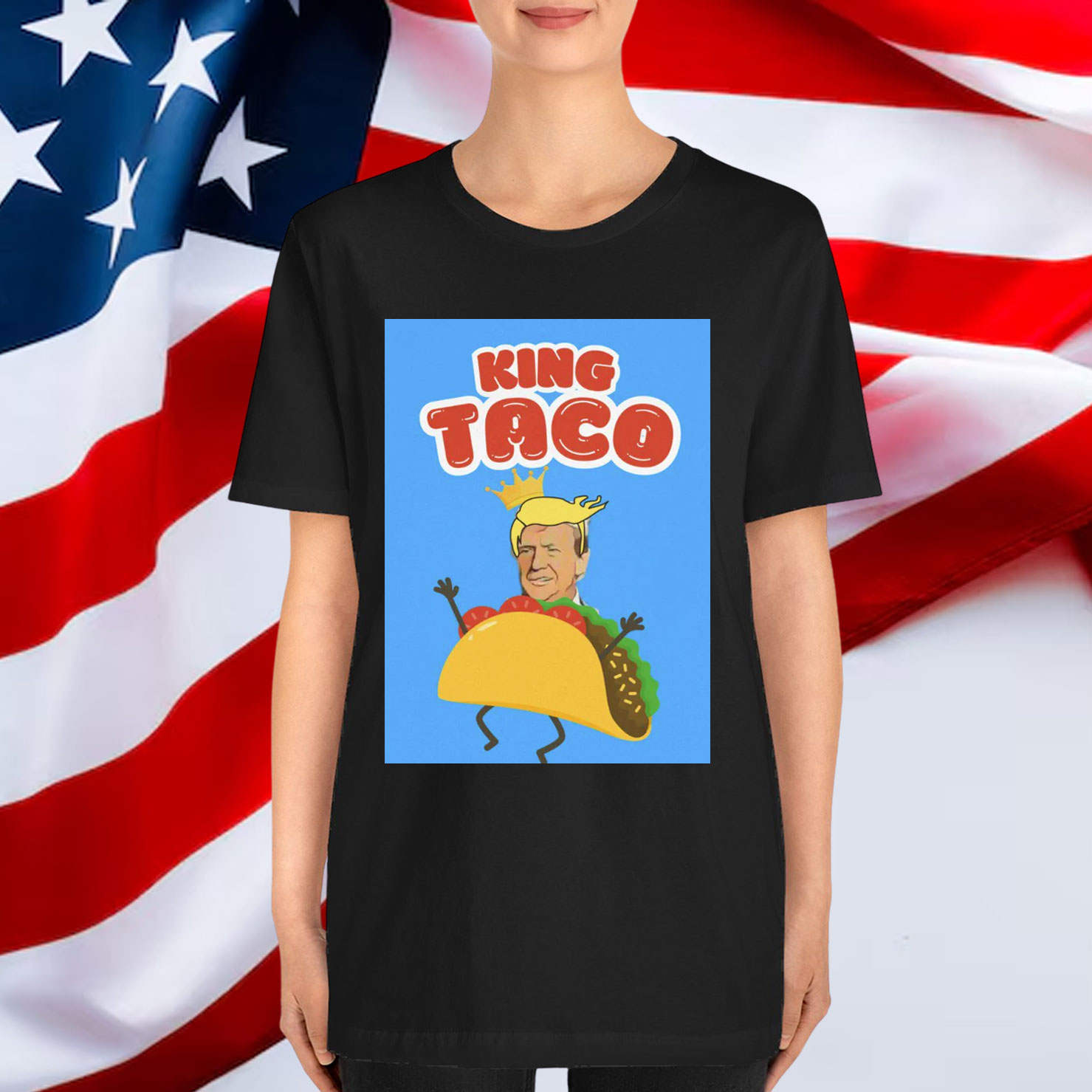 King TACO Trump Chicken Out Funny Shirt