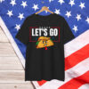 Let's Go TACO Funny Trump Always Chickens Out 2025 Shirt