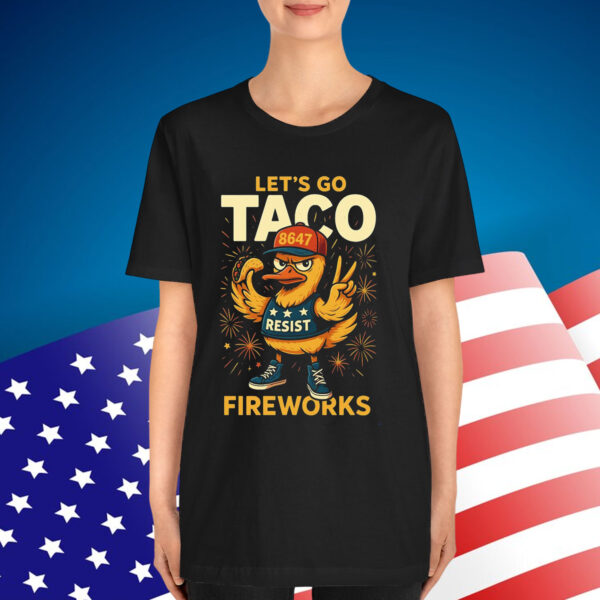Let's Go TACO Trump Always Chickens Political Shirt