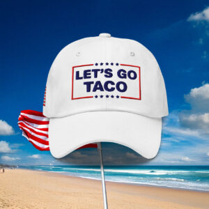 Let's Go TACO Trump Always Chickens Out Classic Hat