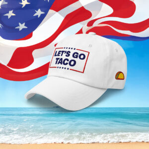 Let's Go TACO Trump Always Chickens Out Classic Hat