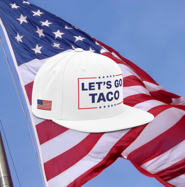 Let's Go TACO Trump Always Chickens Out Snapback
