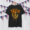 Let's Go Taco Funny Trump Always Chickens Shirt