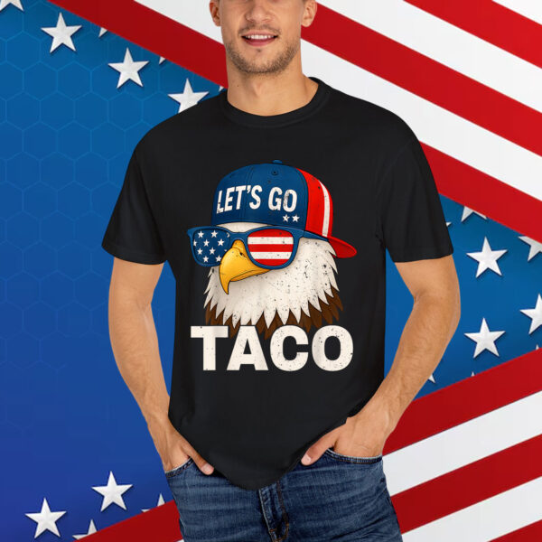 Let's Go Taco Funny Always Chickens Out Shirt