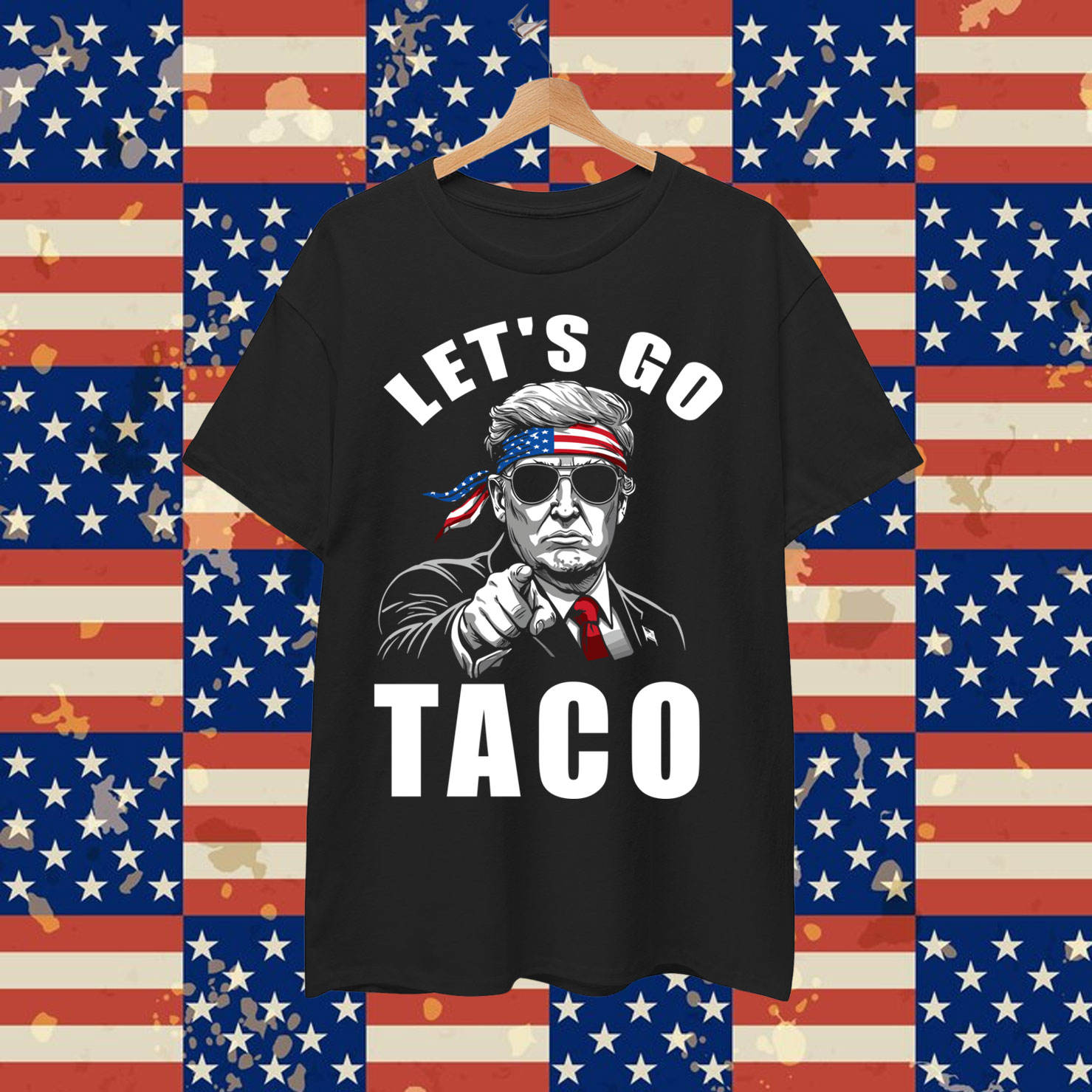 Let's Go Taco Funny Trump Always Chickens Out Pullover Shirt