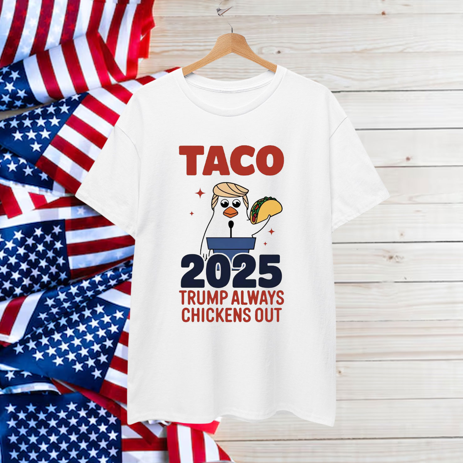 Trump Taco Always Funny Political Chicken Shirt