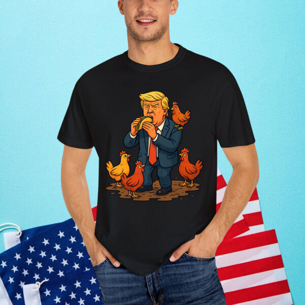 Let's Go Taco Always Chickens Trump Shirt