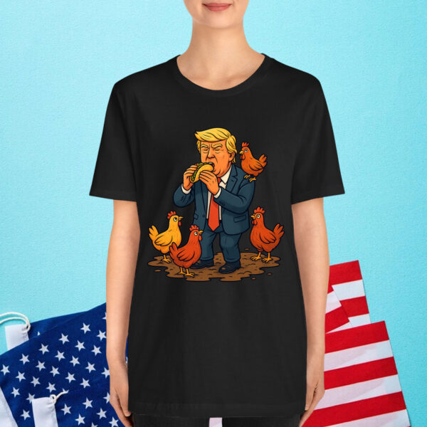 Let's Go Taco Always Chickens Trump Shirt