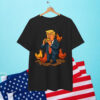 Let's Go Taco Always Chickens Trump Shirt
