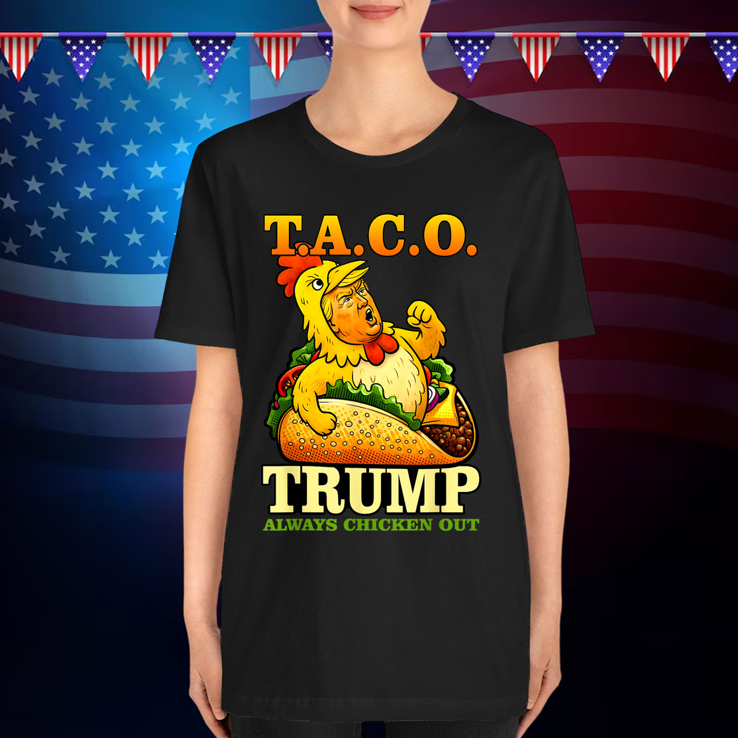TACO Trump Always Out Funny Chicken Eating Shirt