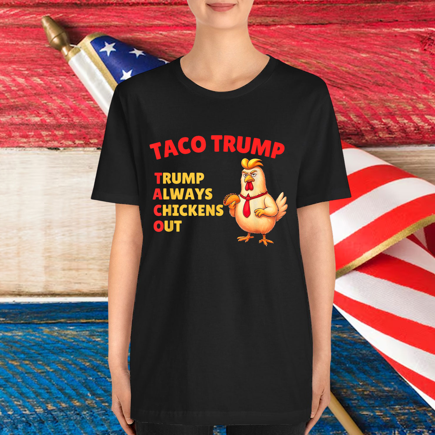 Let's Go Taco Always Chickens Out Trump Shirt