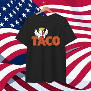 Trump Always Funny Taco Chicken Shirt
