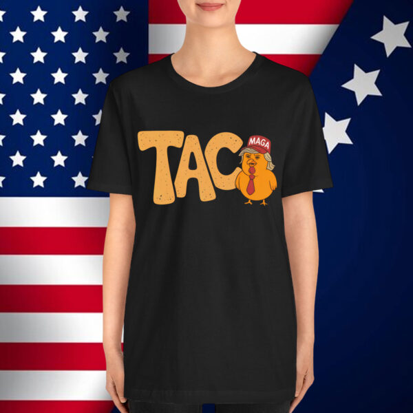 Taco Trump Always Chickens Out Funny Trendy Chicken Shirt