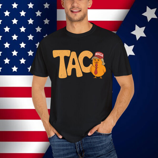 Taco Trump Always Chickens Out Funny Trendy Chicken Shirt