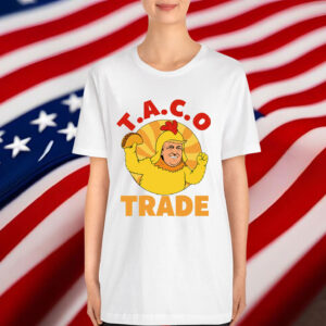 Taco Trump Always Chickens Out Shirt