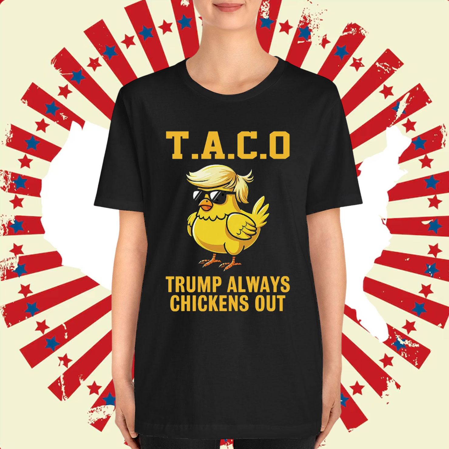 Let's Go Taco Trump Always Chickens Out Political Shirt