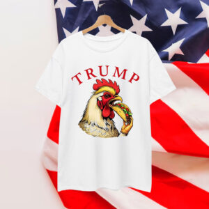Taco Funny Chickens Always Shirt