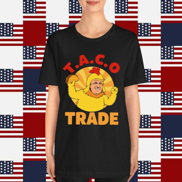 Let's Go Taco Trump Out Chickens Parody Shirt