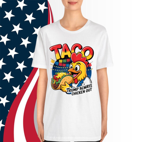 Trump Always Chicken Out Funny Shirt