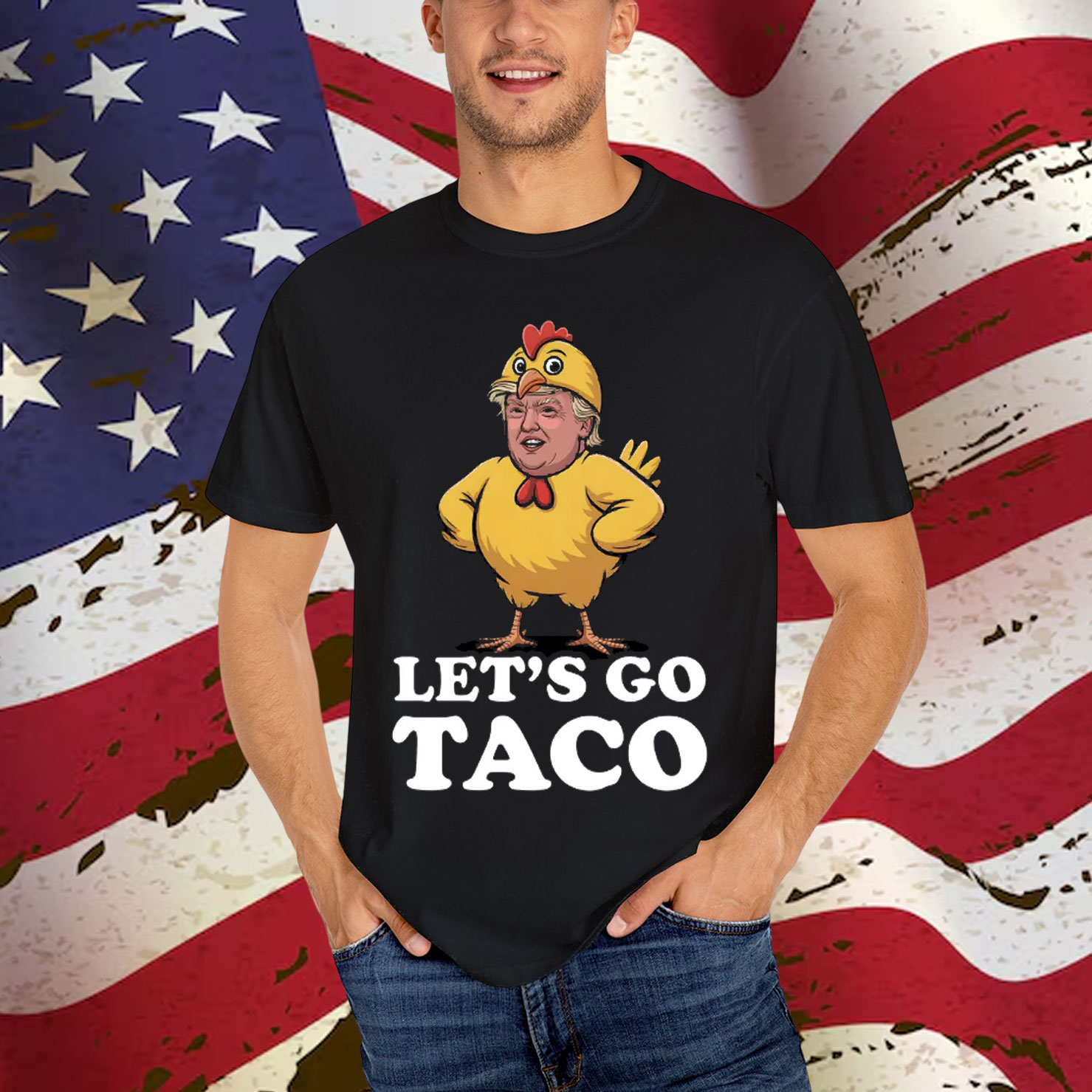 Let's Go Taco Funny Trump Always Chickens Out Anti Shirt