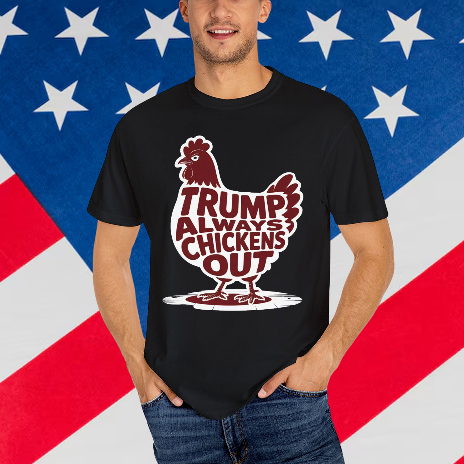 Trump Always Chickens Out Gifts Funny Shirt