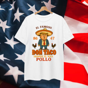 Let's Go Taco Trump Always Chickens Out Funny Shirt